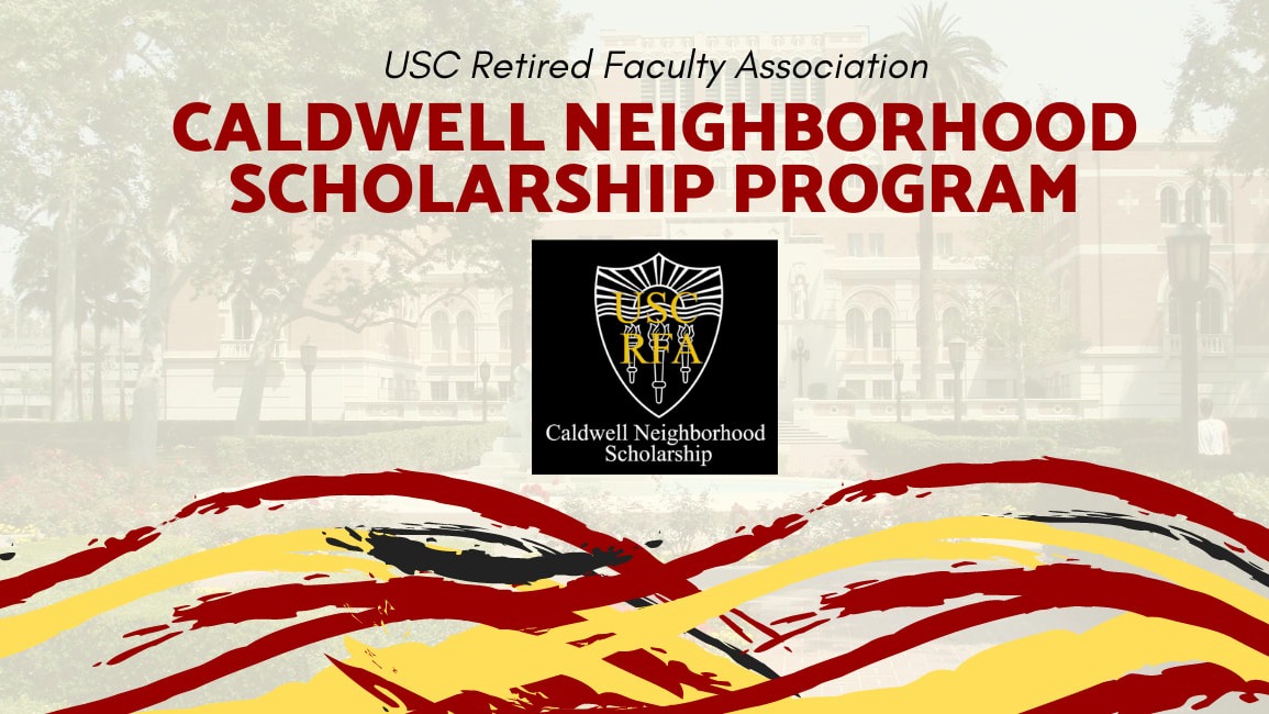 USC Russell L. Caldwell Neighborhood Scholarship